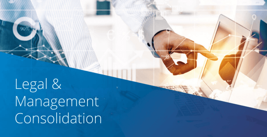 Key Preparations Before Starting Your Legal & Management Consolidation Projects